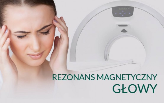 Rezonans magnetyczny głowy - badanie